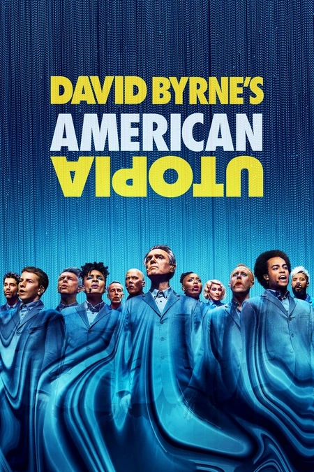 大卫·伯恩的美国乌托邦 David Byrne's海报